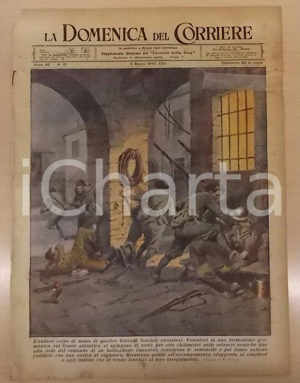 1944 RSI LA DOMENICA DEL CORRIERE Audace impresa di quattro fascisti abruzzesi