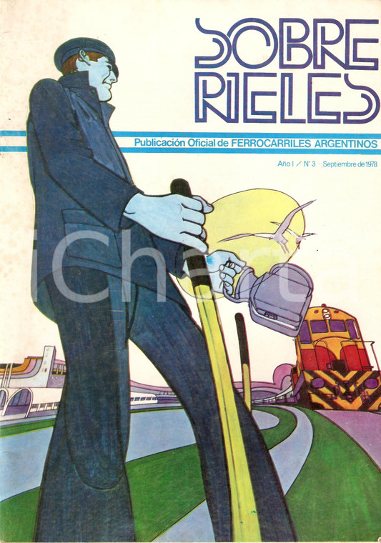1978 ARGENTINA - SOBRE RIELES N.3 Publicaciòn oficial Ferrocarriles argentinos