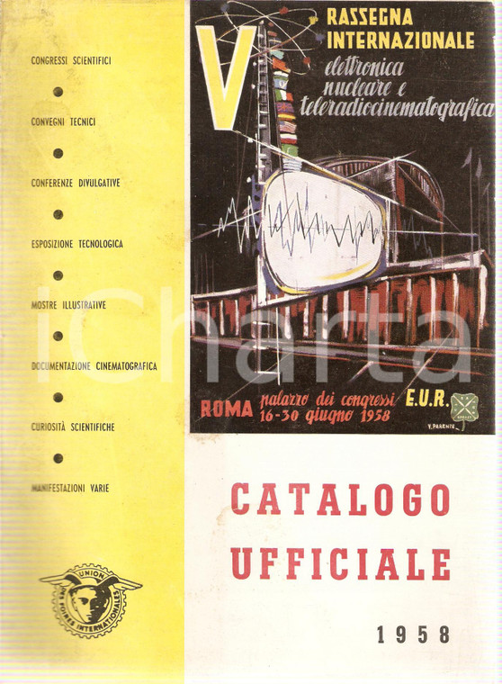 1958 ROMA 5° Rassegna Elettronica nucelare e Cinematografia *Catalogo generale