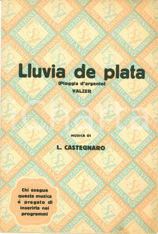 1931 Lola CASTEGNARO Valzer Lluvia de plata SPARTITO