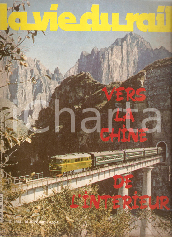 1981 LA VIE DU RAIL 1798 CHINE de l'interieur par le train *Revue illustrée