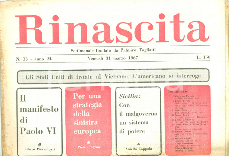 1967 RINASCITA Enrico BERLINGUER Aggressione nel VIETNAM dopo il GUAM *Giornale