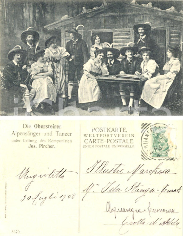 1908 COSTUMI TIROLO Die Obersteirer Alpensanger  *Cartolina a Ida STANGA FP