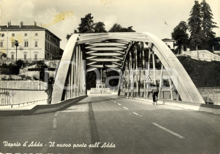 1950 ca VAPRIO D'ADDA (MI) Il nuovo ponte sull'ADDA *Cartolina ANIMATA FG VG