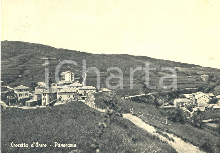 1961 SERRA RICCO' (GE) Panorama di CROCETTA D'ORERO *Cartolina DANNEGGIATA FG VG