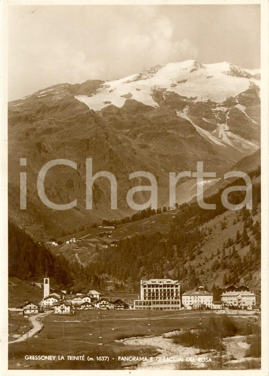 1950 ca GRESSONEY-LA-TRINITE' (AO) Panorama paese e ghiacciai Monte ROSA *FG NV