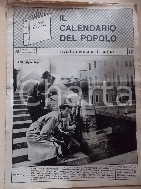 1947 IL CALENDARIO DEL POPOLO Storia del 25 aprile - LIBERAZIONE *Anno III n° 31