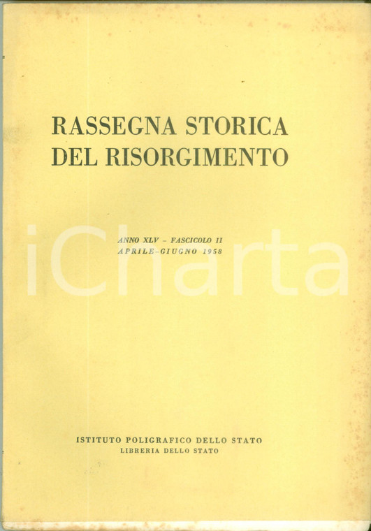 1958 RASSEGNA STORICA DEL RISORGIMENTO Eric COCHRANE Riforme leopoldine TOSCANA