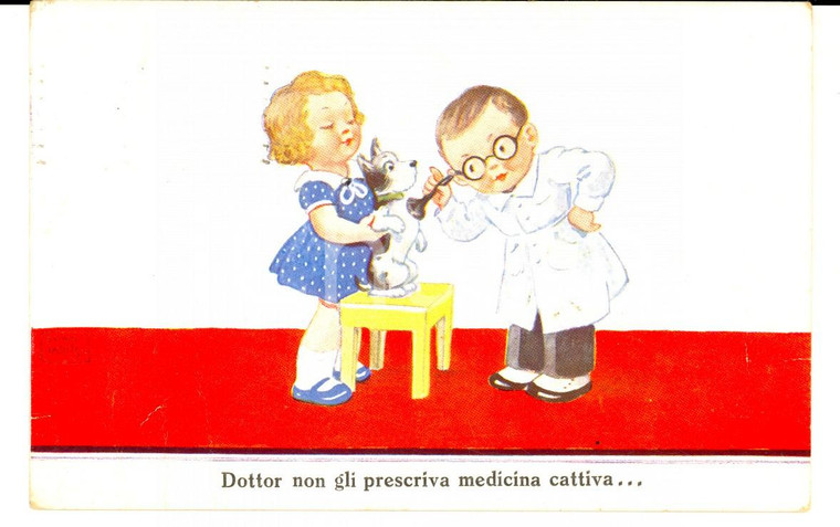 1936 Dottor non gli prescriva medicina cattiva *Cartolina UMORISTICA ill. WILLS