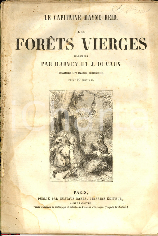 1830 MAYNE RED Les forets vierges ill. HARVEY et DUVAUX