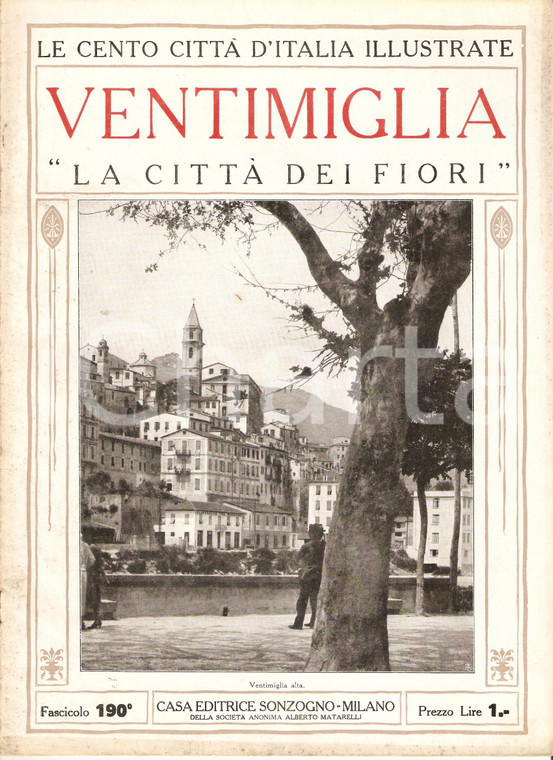 1927 CENTO CITTA' D'ITALIA - VENTIMIGLIA Fascicolo 190 *Rivista SONZOGNO