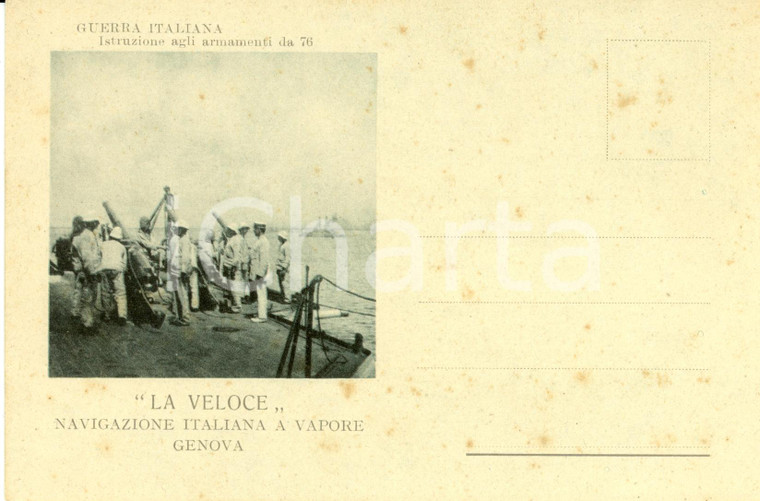 1915 ca GENOVA La Veloce GUERRA ITALIANA Istruzione agli armamenti da 76 * FP NV