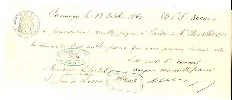 1860 BESANCON Cambiale all'ordine di M. THIERY presso la banca BRETILLOT & CIE 