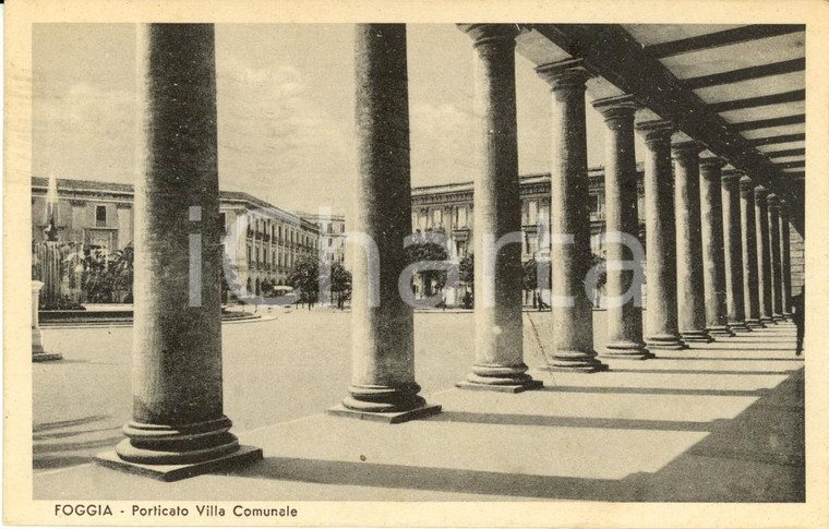 1941 FOGGIA Porticato della Villa COMUNALE e piazza CAVOUR *Cartolina FP VG