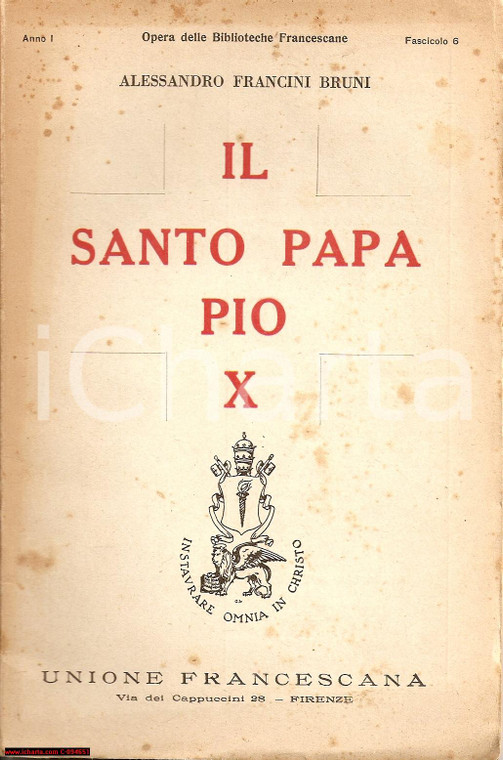 1936 ALESSANDRO FRANCINI BRUNI Il Santo papa PIO X
