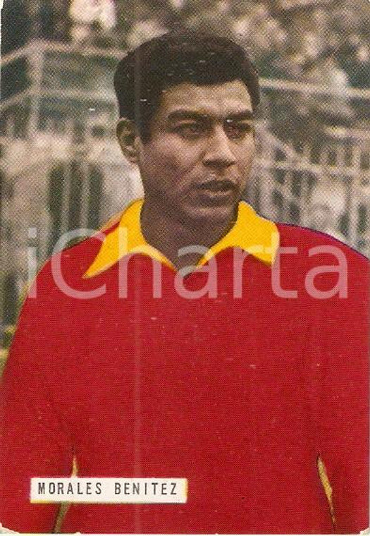 EDIZIONI FOTO CALCIO - CALCIATORI 1965 1966 Figurina Victor Morales BENITEZ 162