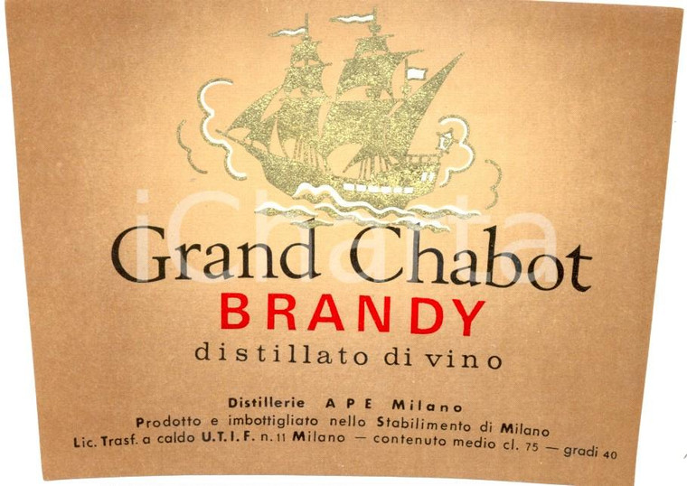 1970 ca MILANO GRAND CHABOT BRANDY Distilleria APE Etichetta ILLUSTRATA