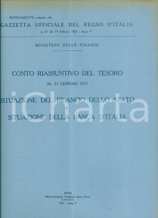 1927 GAZZETTA UFFICIALE DEL REGNO D'ITALIA Conto riassuntivo del Tesoro Bilancio