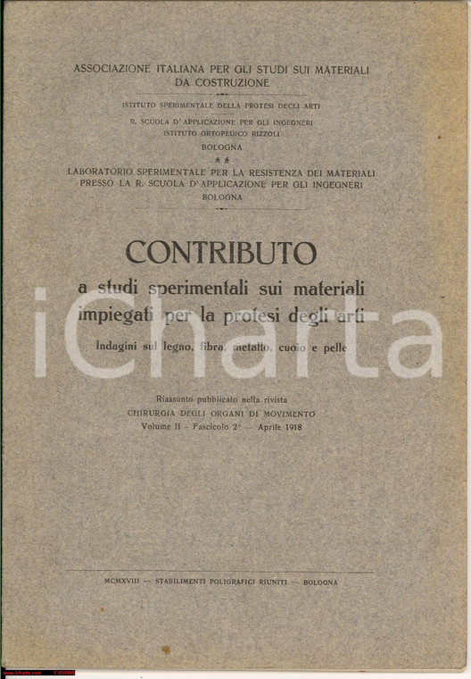 1918 BOLOGNA R. Scuola Ingegneri Studi su protesi arti