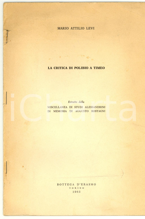 1963 Mario Attilio LEVI La critica di Polibio a Timeo