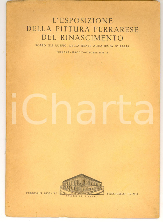 1933 FERRARA Esposizione della pittura ferrarese del Rinascimento - Fascicolo 1°