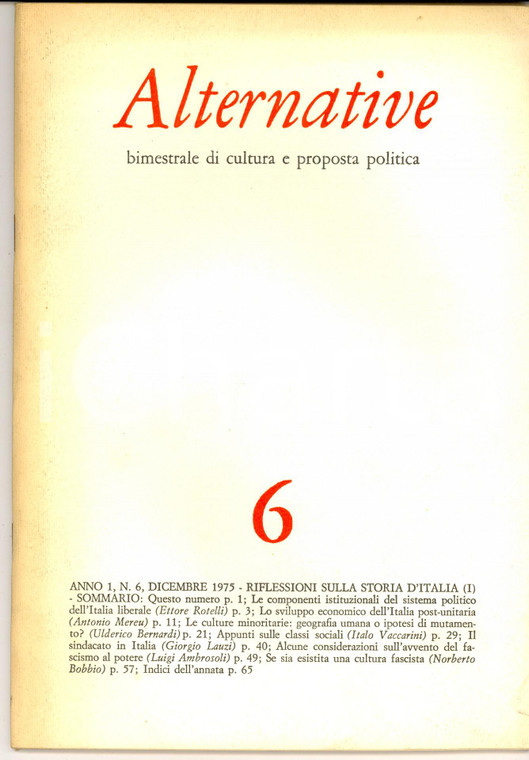 1975 ALTERNATIVE Norberto BOBBIO Se sia esistita cultura fascista *Rivista n°6