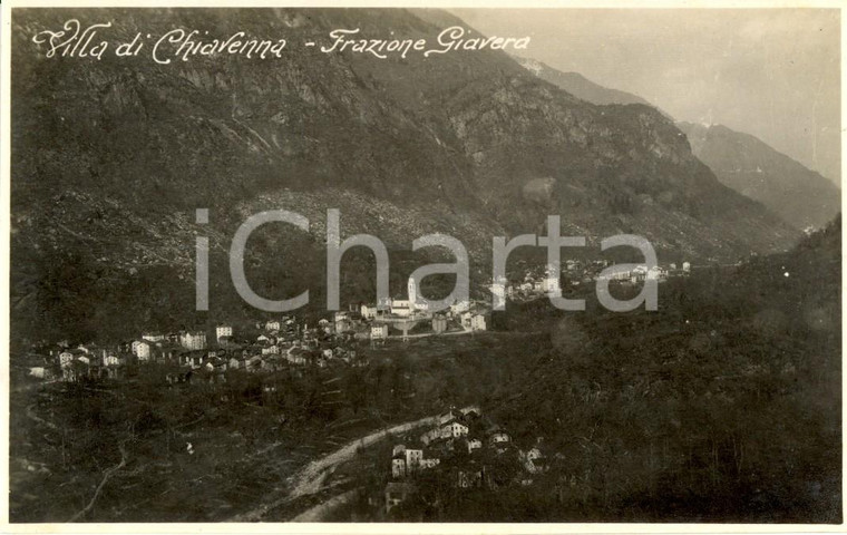 1940 ca VILLA DI CHIAVENNA (SO) Veduta panoramica frazione GIAVERA *Cartolina NV
