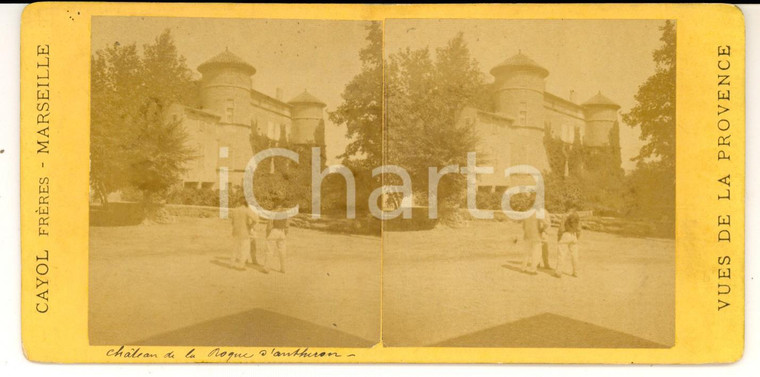 1880 LA-ROQUE-D'ANTHERON (F) Vue du château *Photo stéréoscopique CAYOL