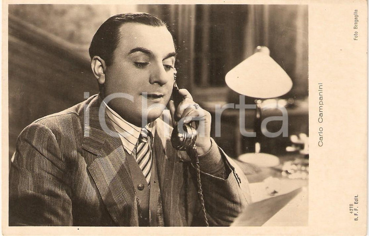 1935 ca CINEMA Attore Carlo CAMPANINI Ritratto al telefono *Cartolina FP NV