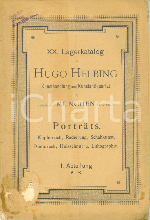 1880 ca MUNCHEN (DE) XX Lagerkatalog Hugo HELBING Porträts DANNEGGIATO