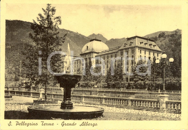 1942 SAN PELLEGRINO TERME (BG) Veduta del GRAND HOTEL *Cartolina FG NV