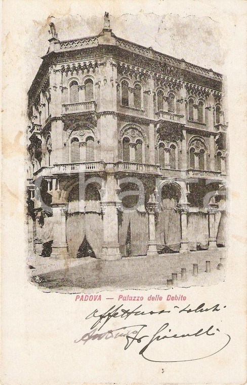 1905 ca PADOVA Palazzo delle Debite *Cartolina FP VG