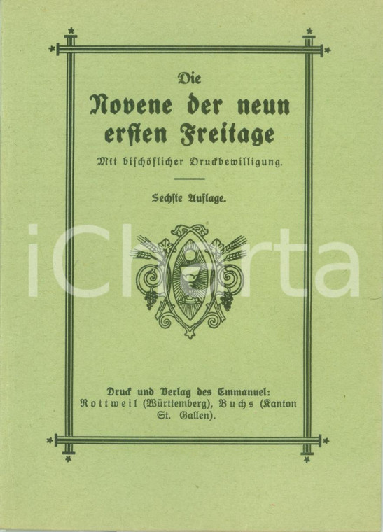 1925 ROTTWEIL - BUCHS (ST. GALLEN) Novene der neun ersten Freitage *Opuscolo