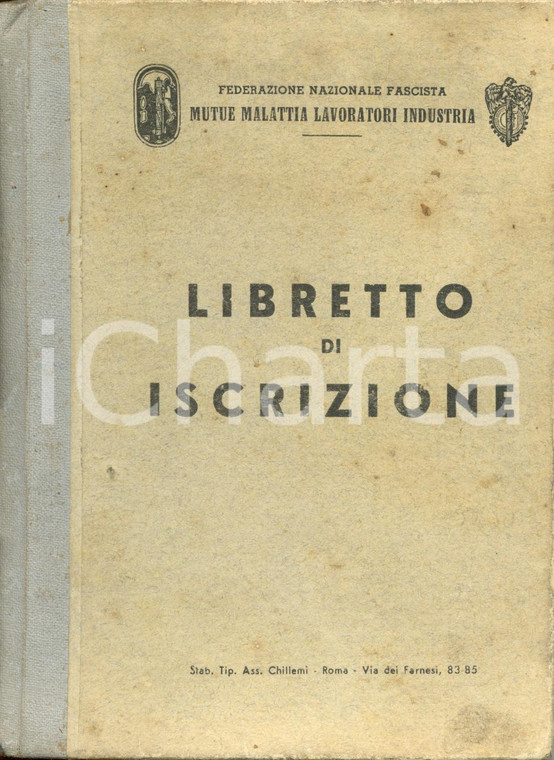 1939 ca FEDERAZIONE NAZIONALE FASCISTA Libretto di lavoro di Virginio GULMANELLI