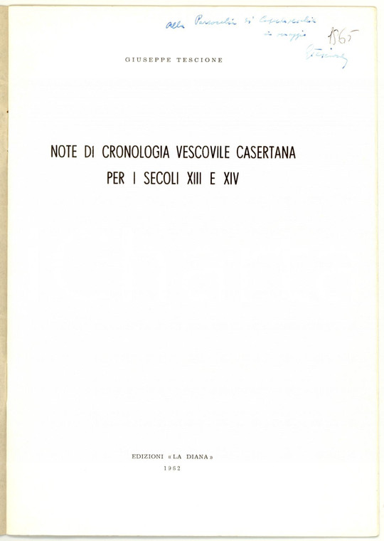1962 Giuseppe TESCIONE Cronologia vescovile casertana