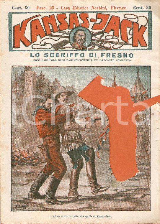 1935 ca KANSAS JACK Sceriffo di FRESNO n° 25 DANNEGGIATA Rivista NERBINI FIRENZE