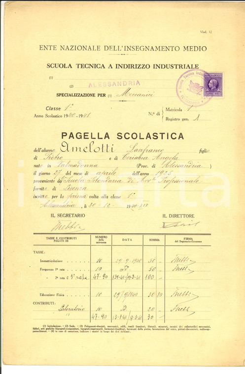 1940 ALESSANDRIA Istituto tecnico industriale *Pagella di Lanfranco AMELOTTI