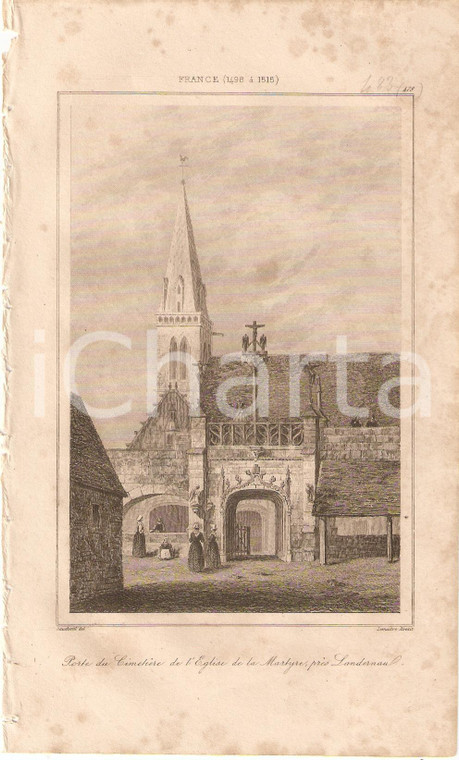 1840 LANDERNAU (F) Porte du cimetière EGLISE DE LA MARTYRE *Stampa inc. LEMAITRE