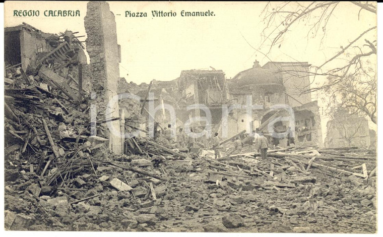 1915 ca REGGIO CALABRIA Macerie in piazza VITTORIO EMANUELE dopo terremoto 1908