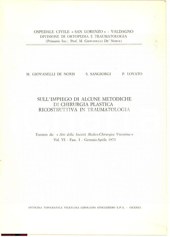 1973 De Noris CHIRURGIA PLASTICA IN TRAUMATOLOGIA