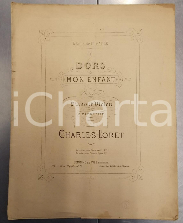 1870 ca Charles LORET Dors mon enfant - Berceuse pour piano et violon *LEMOINE