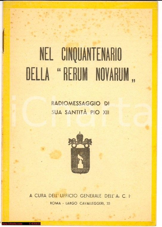 1941 Radiomessaggio PIO XII 50esimo RERUM NOVARUM