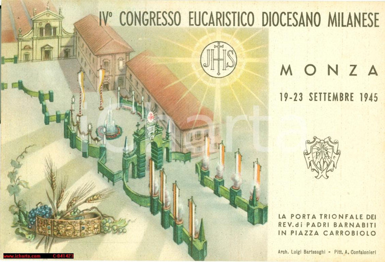 1945 MONZA IV Congresso eucaristico Porta dei BARNABITI
