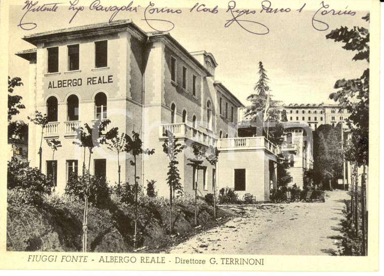 1953 FIUGGI (FR) Veduta dell'Albergo REALE *Autografo ing. Virginio CAVAGLIA'