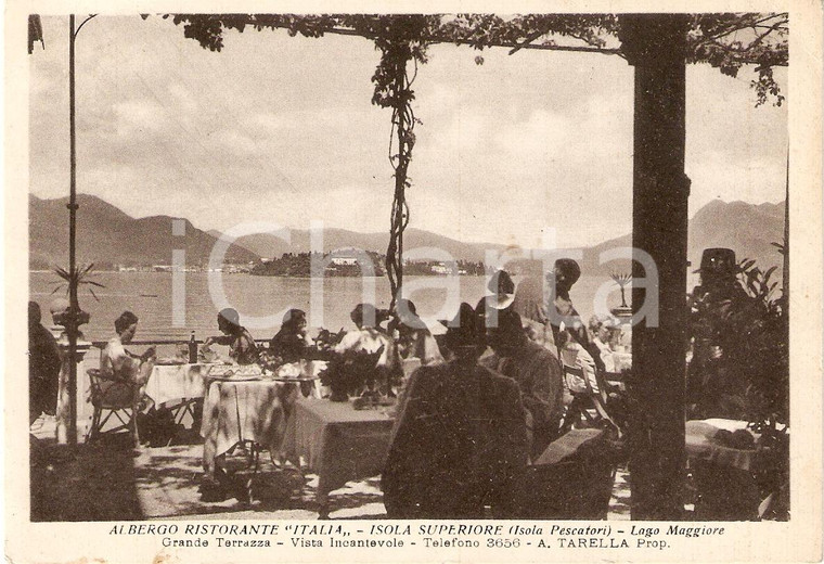 1940 ca ISOLA DEI PESCATORI Isola Superiore (VB) ALBERGO RISTORANTE ITALIA FG NV