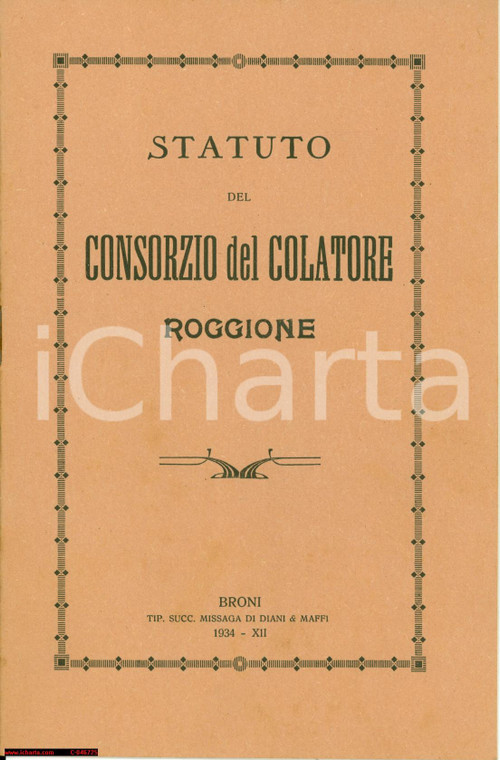 1934 BRONI (PV) Statuto Consorzio colatore ROGGIONE