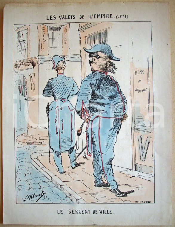 1871 Caricatura Les Valets de L'EMPIRE Ill. Paul KLENCK