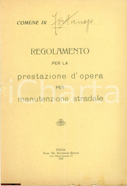 1927 FORTUNAGO (PV) Opera per manutenzione stradale