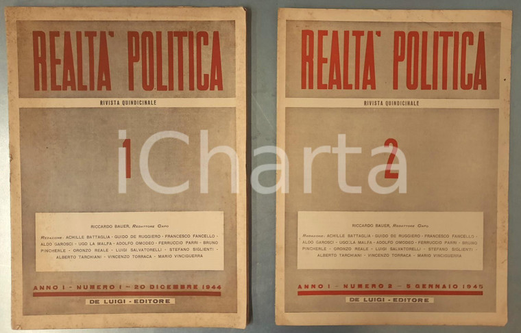 1944-1945 REALTA' POLITICA Patto nazionale - Ricostruzione *Riviste anno I n°1-2