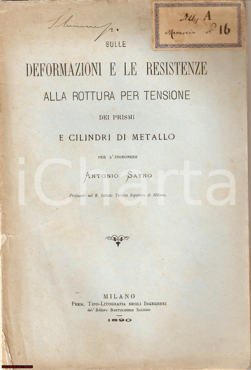 1890 Antonio SAYNO Deformazion ie resistenze dei prismi di metallo